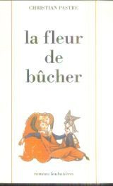 La Fleur de bûcher