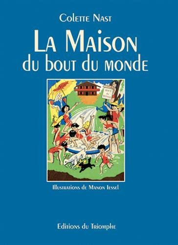 La maison du bout du monde