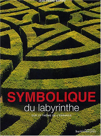 Symbolique du labyrinthe : sur le thème de l'errance