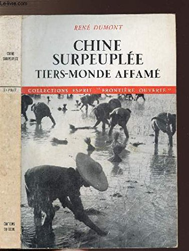 chine surpeuplee, tiers-monde affame