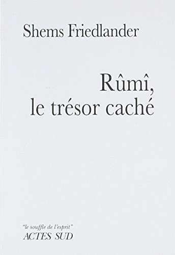 Rûmi, le trésor caché
