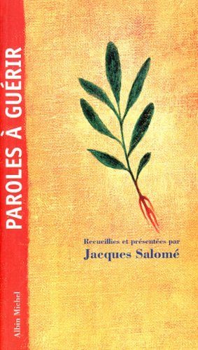 Paroles à guérir