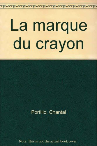 La marque du crayon