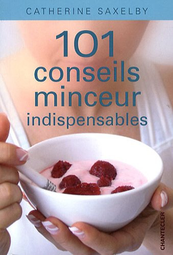 101 conseils minceur indispensables