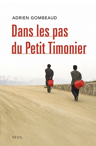 Dans les pas du Petit Timonier : la Chine, vingt ans après Deng Xiaoping