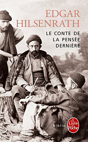 Le conte de la pensée dernière