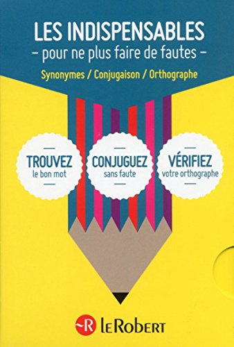 Les indispensables pour ne plus faire de fautes : synonymes, conjugaison, orthographe