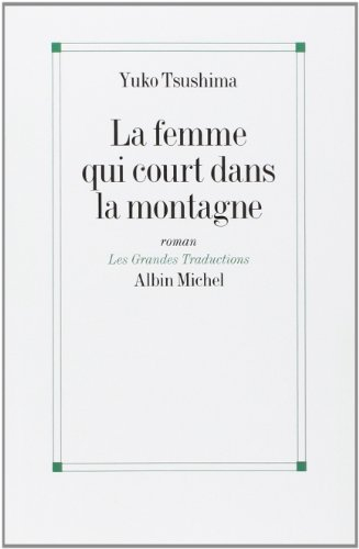 La femme qui court dans la montagne