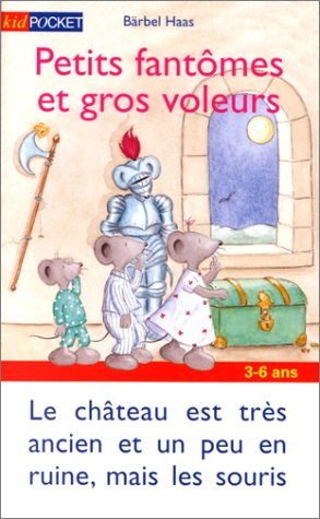 Petits fantômes et gros voleurs