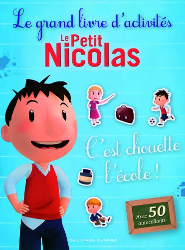 Le petit Nicolas : le grand livre d'activités