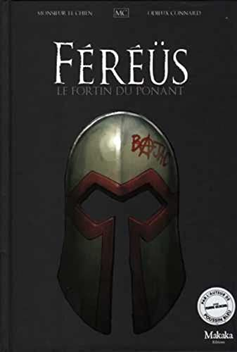 Féréüs. Vol. 2. Le fortin du Ponant