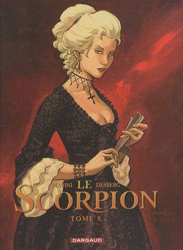 le scorpion, tome 8 : l'ombre de l'ange - édition anniversaire