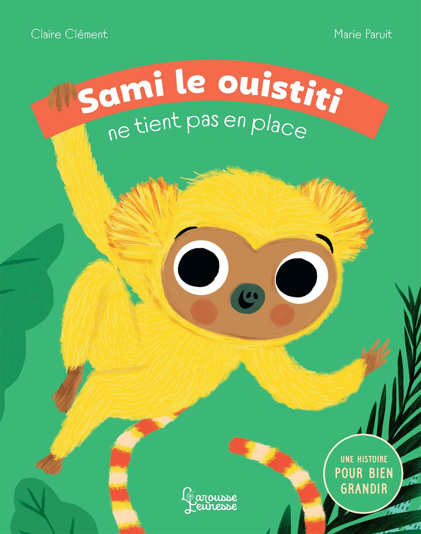Sami le ouistiti ne tient pas en place