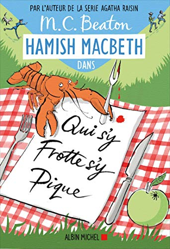 Hamish MacBeth. Vol. 3. Qui s'y frotte s'y pique