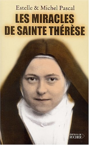 les miracles de thérèse