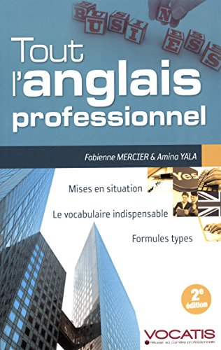 Tout l'anglais professionnel