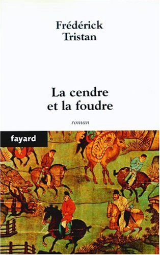 La cendre et la foudre