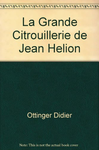 la grande citrouillerie de jean helion