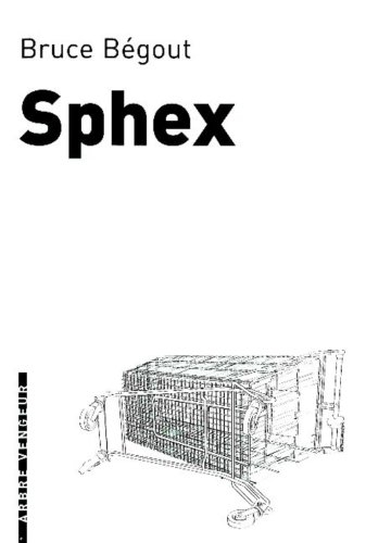 Sphex : fantaisies malsaines