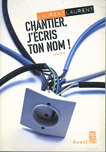 Chantier, j'écris ton nom !. Pour en finir avec la papeterie