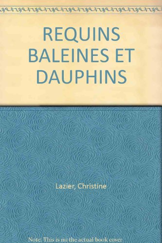 Requins, baleines et dauphins