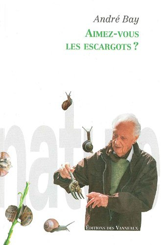 Aimez-vous les escargots ?