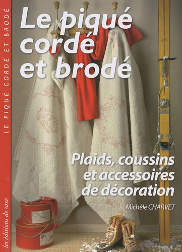 Le piqué cordé et brodé : plaids, coussins et accessoires de décoration