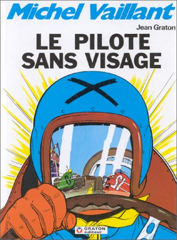 michel vaillant, tome 2 : le pilote sans visage