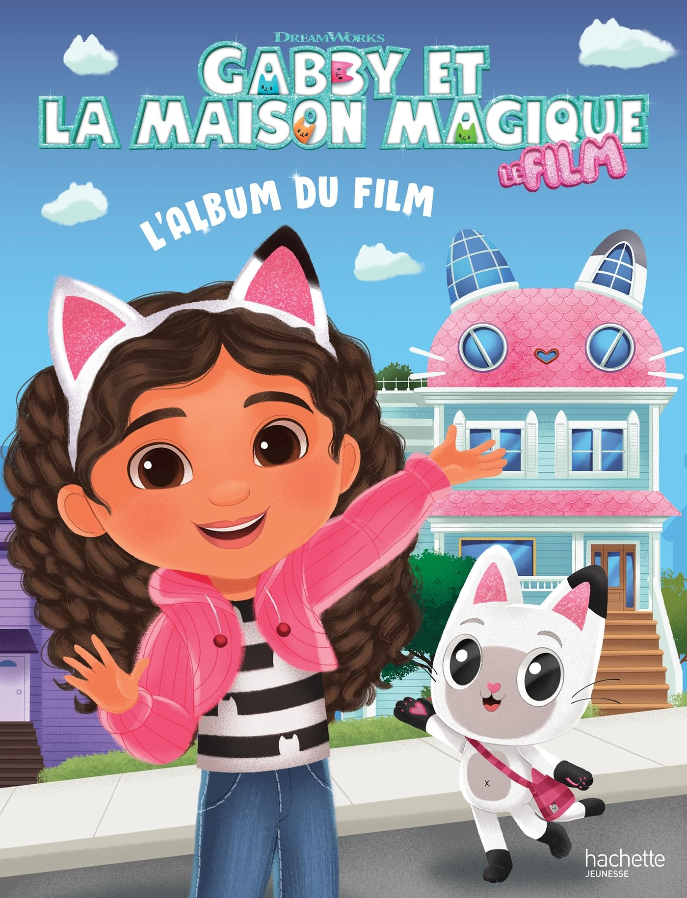 Gabby et la maison magique : l'album du film