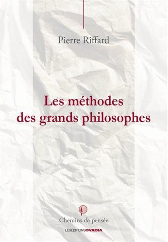 Les grandes méthodes des philosophes