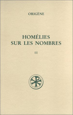 homélies sur les nombres, tome 3