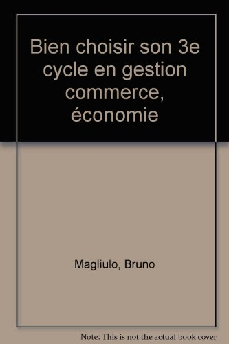 bien choisir son 3e cycle en gestion commerce, économie