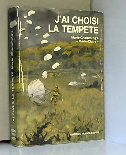 j'ai choisi la tempête