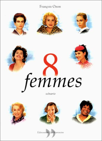 8 femmes : scénario