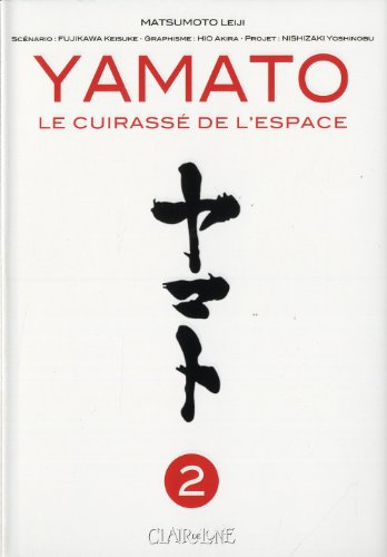 Yamato : le cuirassé de l'espace. Vol. 2