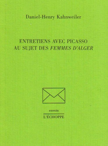 Entretiens avec Picasso au sujet des Femmes d'Alger