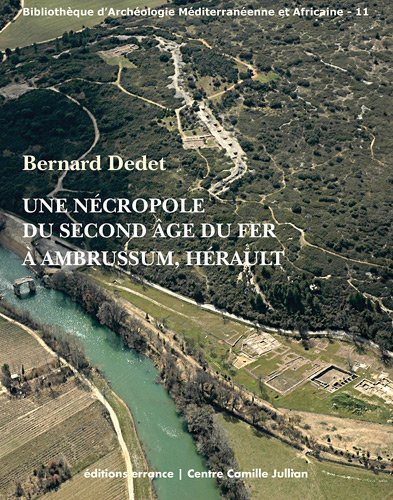 Une nécropole du second âge du fer à Ambrussum, Hérault