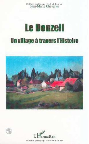 Le Donzeil : un village à travers l'histoire