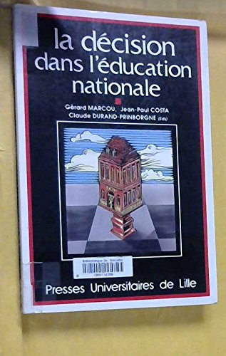 La Décision dans l'Education nationale