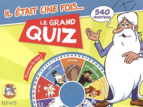 Il était une fois... : le grand quiz