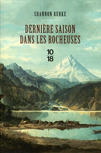 Dernière saison dans les Rocheuses