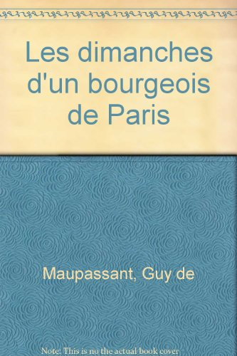 Les dimanches d'un bourgeois de Paris