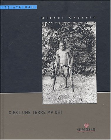 C'est une terre ma'ohi