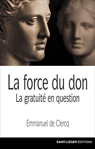 La force du don : la gratuité en question