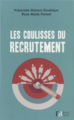 Les coulisses du recrutement