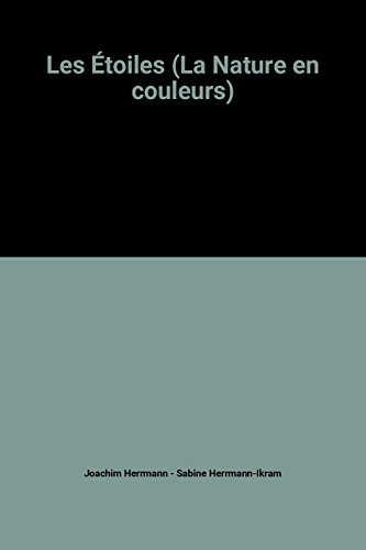 les Étoiles (la nature en couleurs)