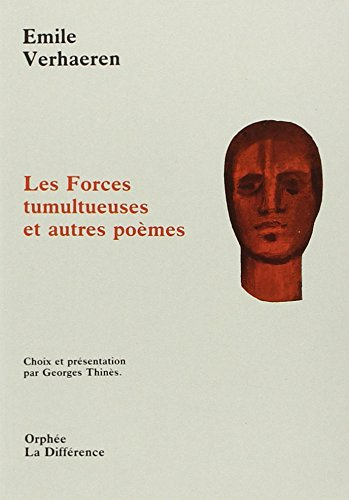 Les Forces tumultueuses : et autres poèmes