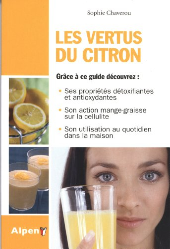 Les vertus du citron : un fruit, une huile essentielle aux bienfaits millénaires