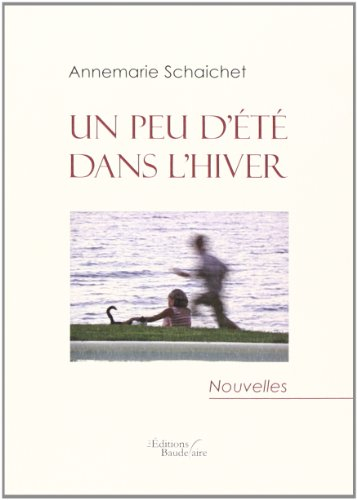 UN PEU D'ETE DANS L'HIVER