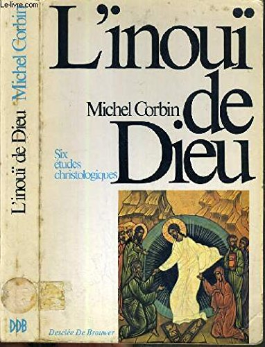 L'Inoui de Dieu